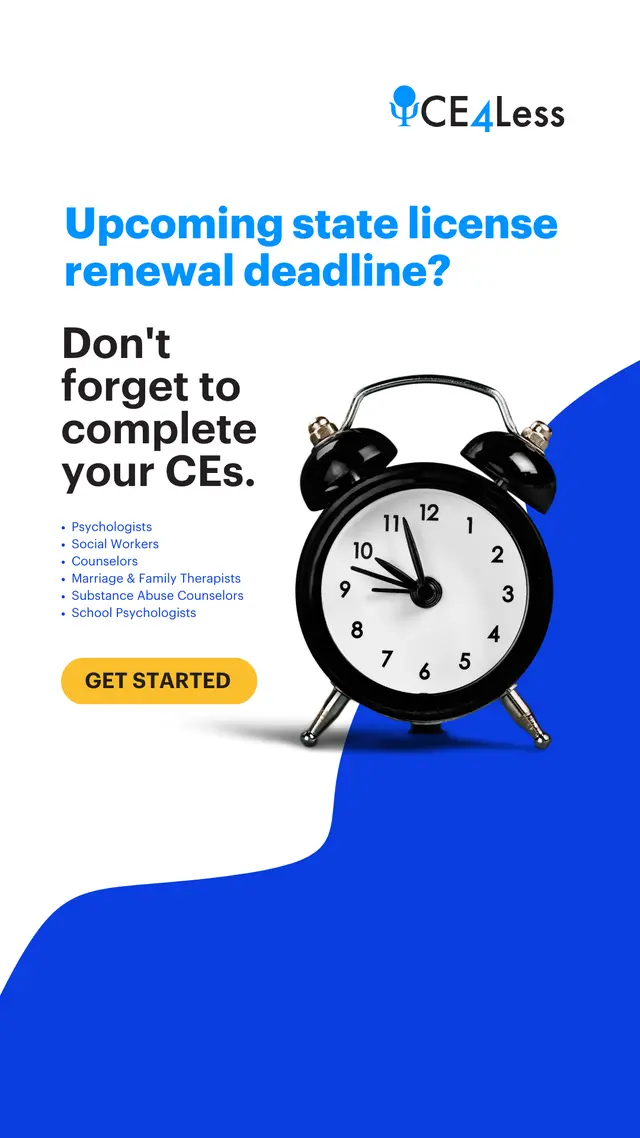 Ce4Less Continuing Education for Psychologists, Social Workers & Counselors