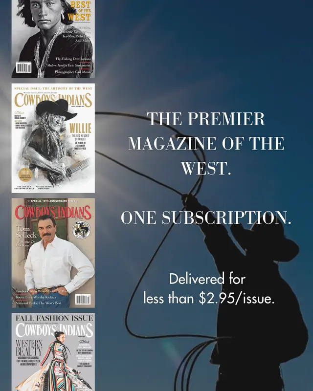 Cowboys & Indians Magazine