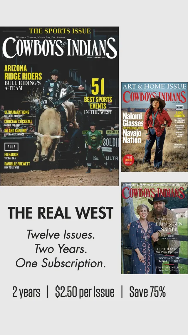 Cowboys & Indians Magazine