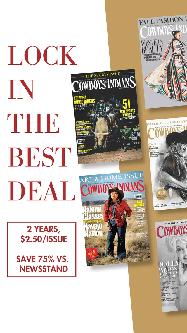 Cowboys & Indians Magazine